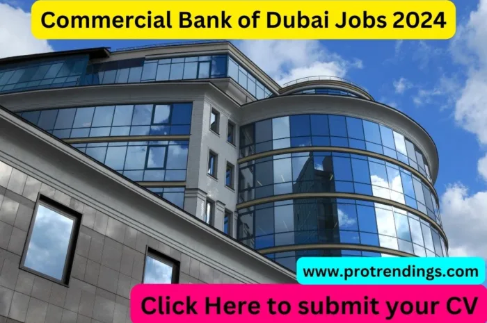 Commercial Bank of Dubai Jobs 2024